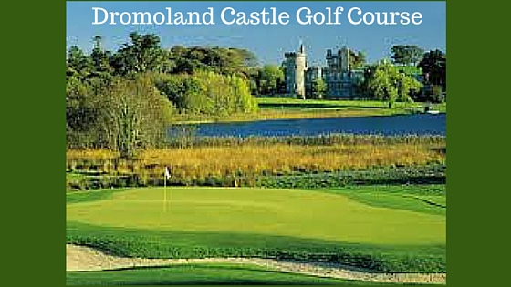 Dromoland Castle Golf Course | customised Golf Tour Ireland