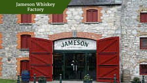 Jameson Whiskey Factory | Chauffeur Tours Ireland| Executive Tours Ireland