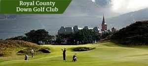 Royal County Down Golf Club - Customized Golf Packages Ireland