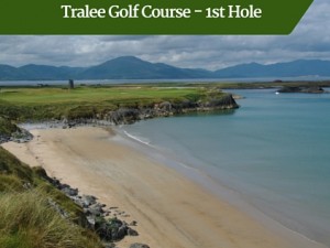 Tralee Golf Course 1st Hole | Deluxe Golf Tours Ireland