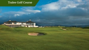 Tralee Golf Course | Deluxe Ireland Golf Packages