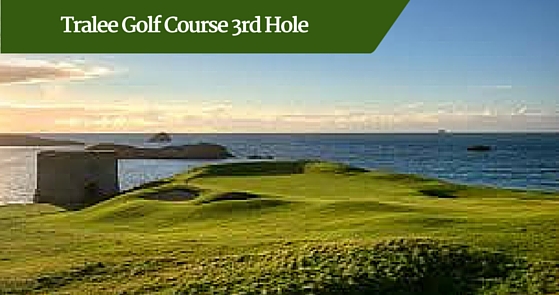 Tralee Golf Course 3rd Hole | Ireland Driver Guides