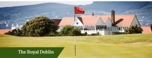 The Royal Dublin | Customized golf package Ireland