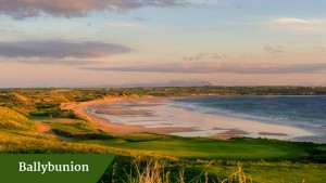 Ballbunion - luxury golf vacations ireland