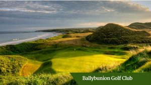 Ballybunion | private golf tours of Ireland