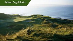 lahinch's golf links | ireland golf vacations